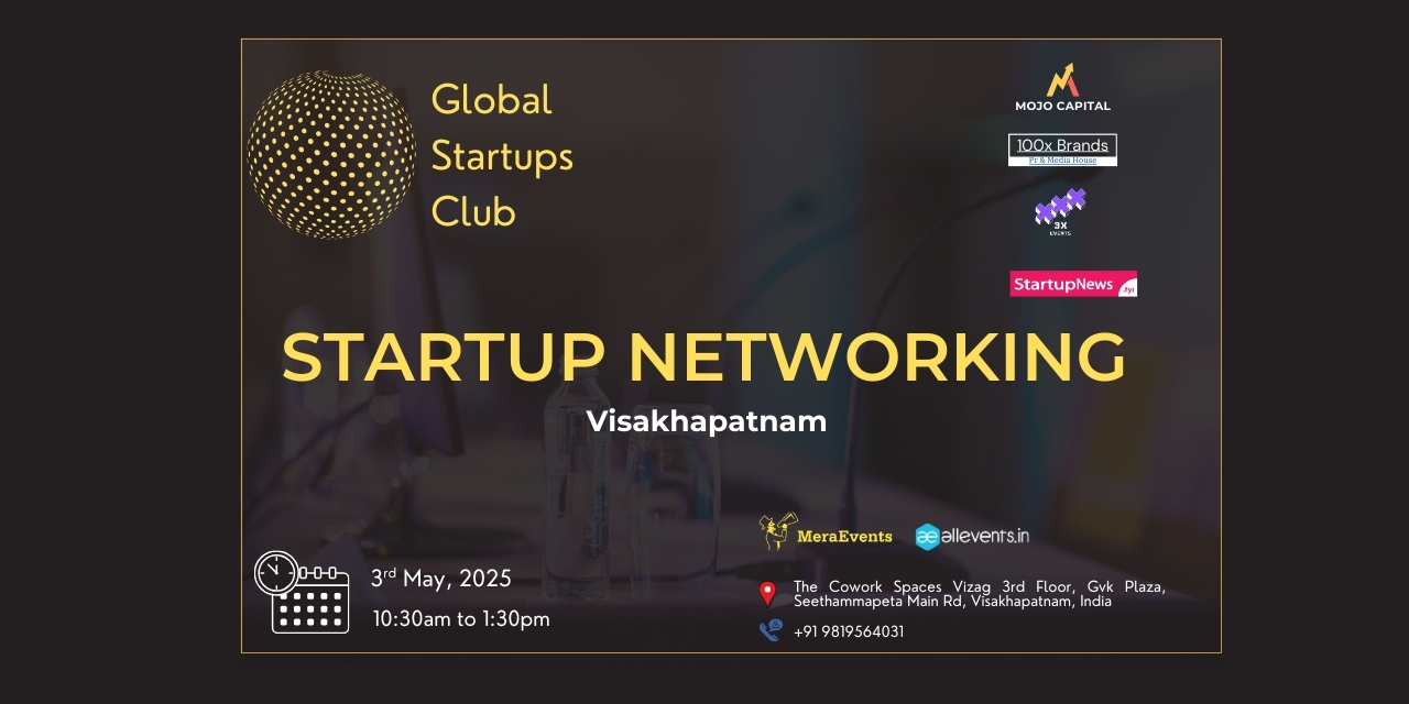 STARTUP NETWORKING | Visakhapatnam | May 3