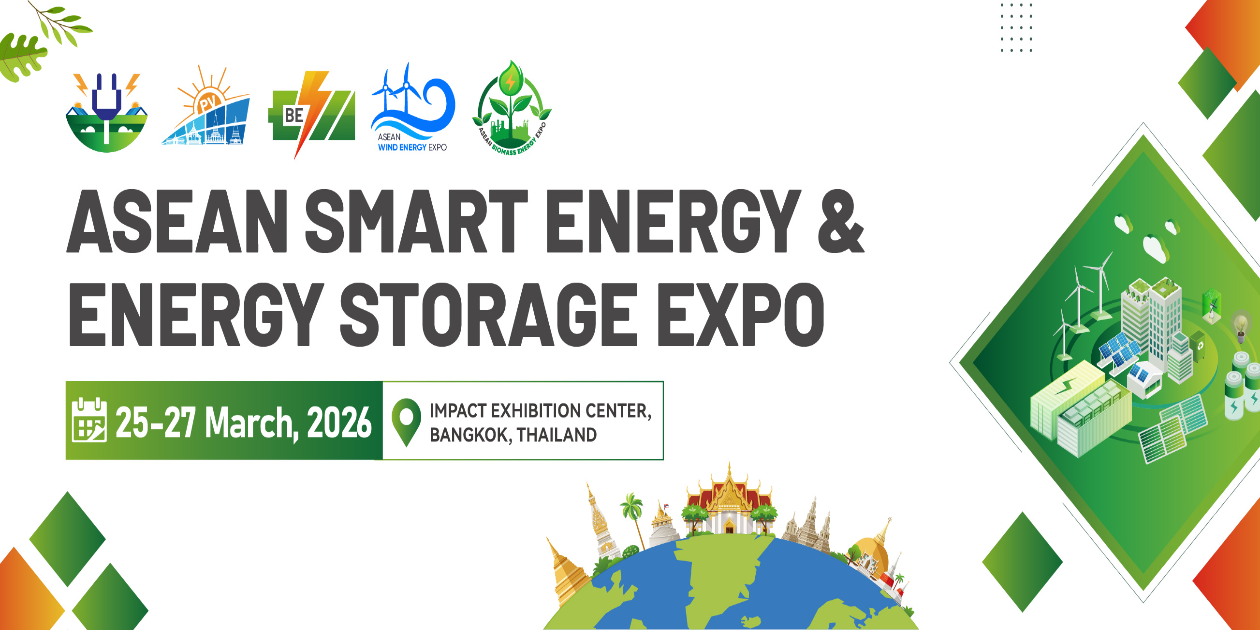 ASEAN Smart Energy & Energy Storage Expo 2026 | Thailand | March 25-26