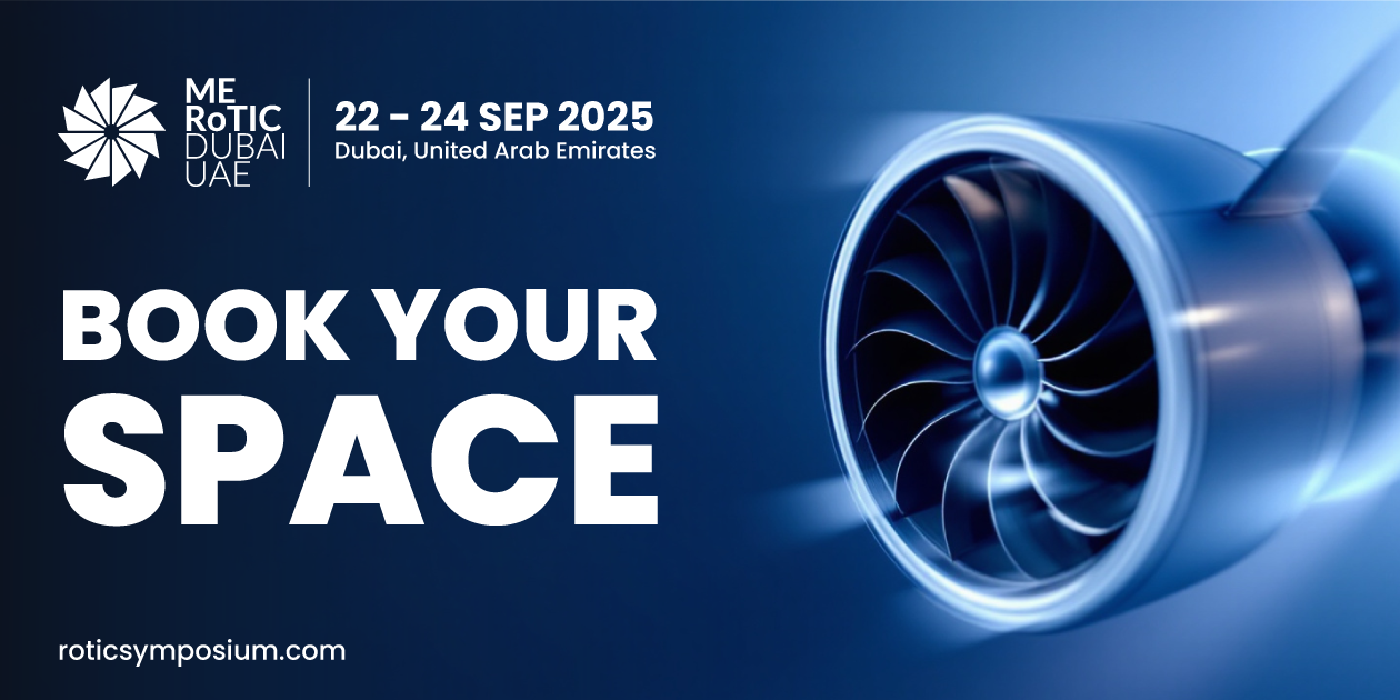 Rotating Machinery Technology & Innovation Symposium – RoTIC Symposium | Dubai | Sept 22-24