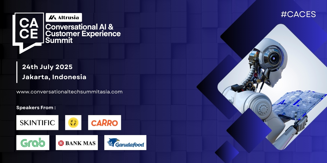 Conversational AI & Customer Experience Summit | Indonesia | July 24
