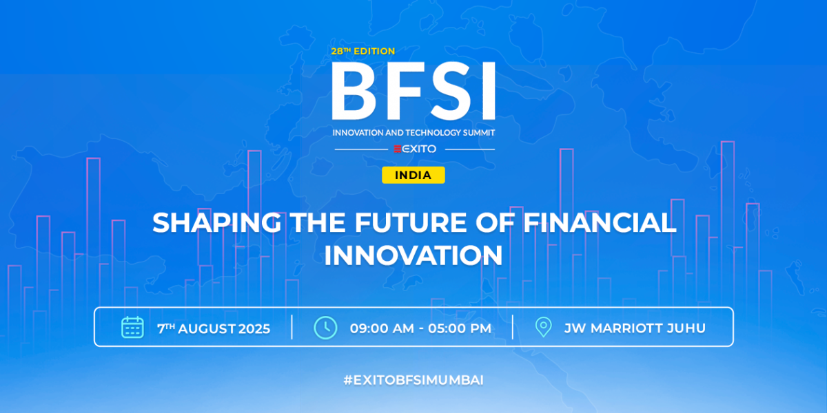 Exito Media Concepts Presents: The 29th Edition of BFSI IT Summit India – Shaping the Future of Financial Innovation 