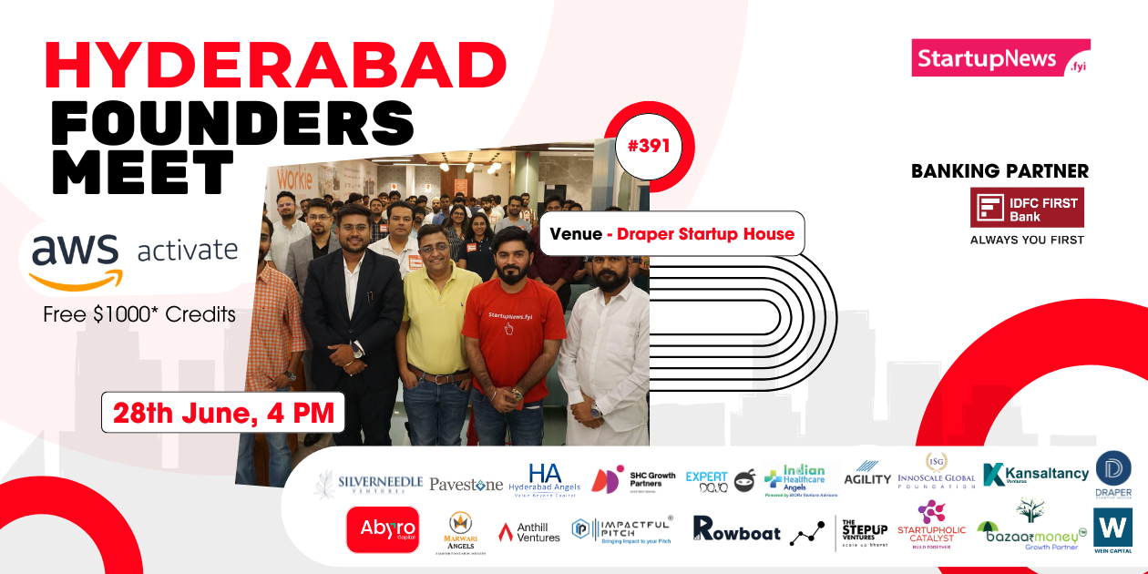 Founders Meet | Hyderabad | June 28