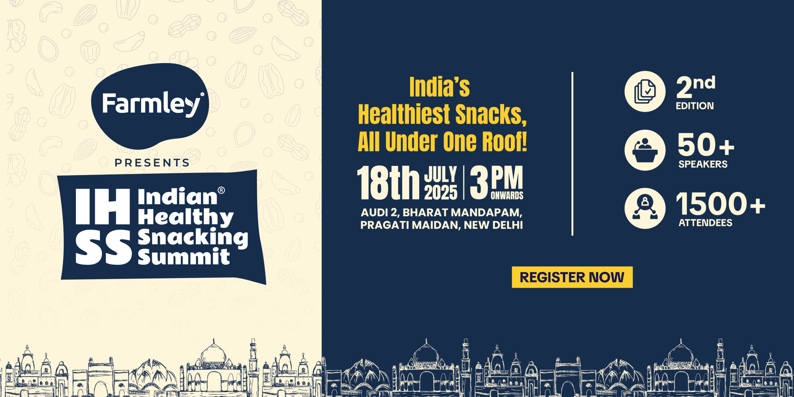 Indian Healthy Snacking Summit 2025 | Delhi | July 18