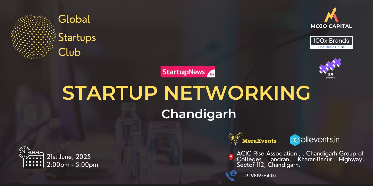 GLOBAL STARTUPS CLUB l STARTUP NETWORKING | Chandigarh | June 21