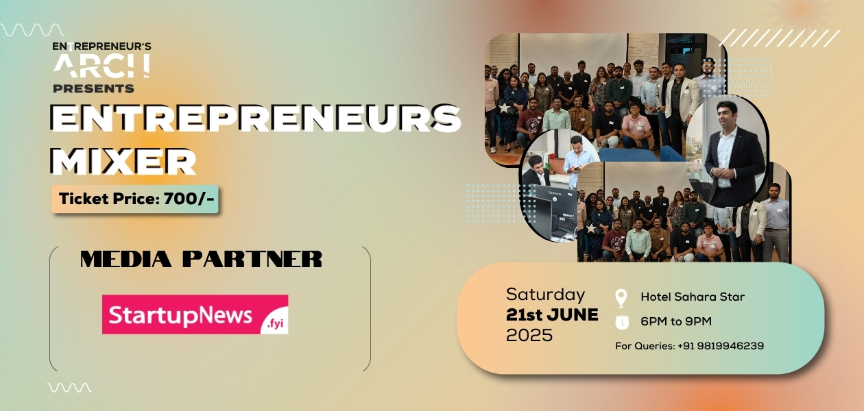 Entrepreneur’s Mixer | Mumbai | June 21