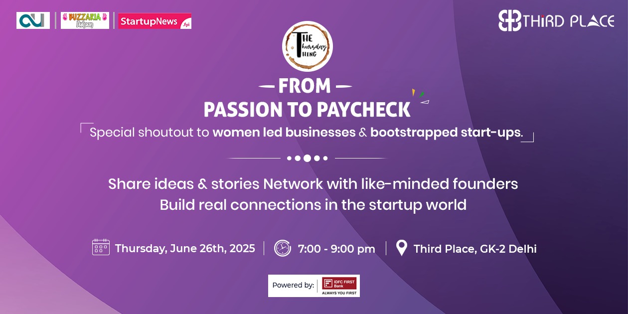 The Thursday Thing: The Startup Chapter | Delhi | June 26