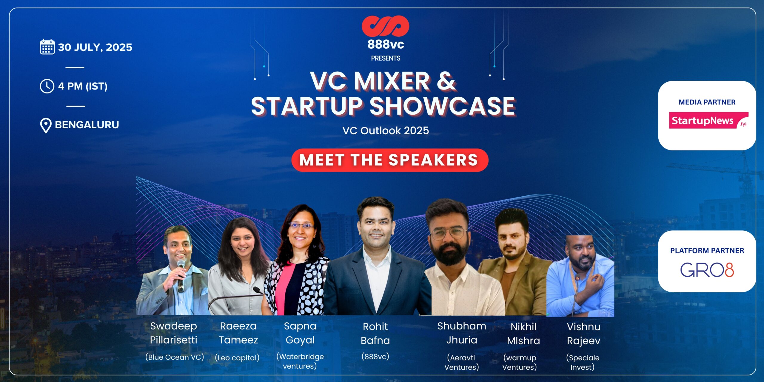 888vc presents – VC Mixer & Startup Showcase | Bengaluru | July 30, 2025