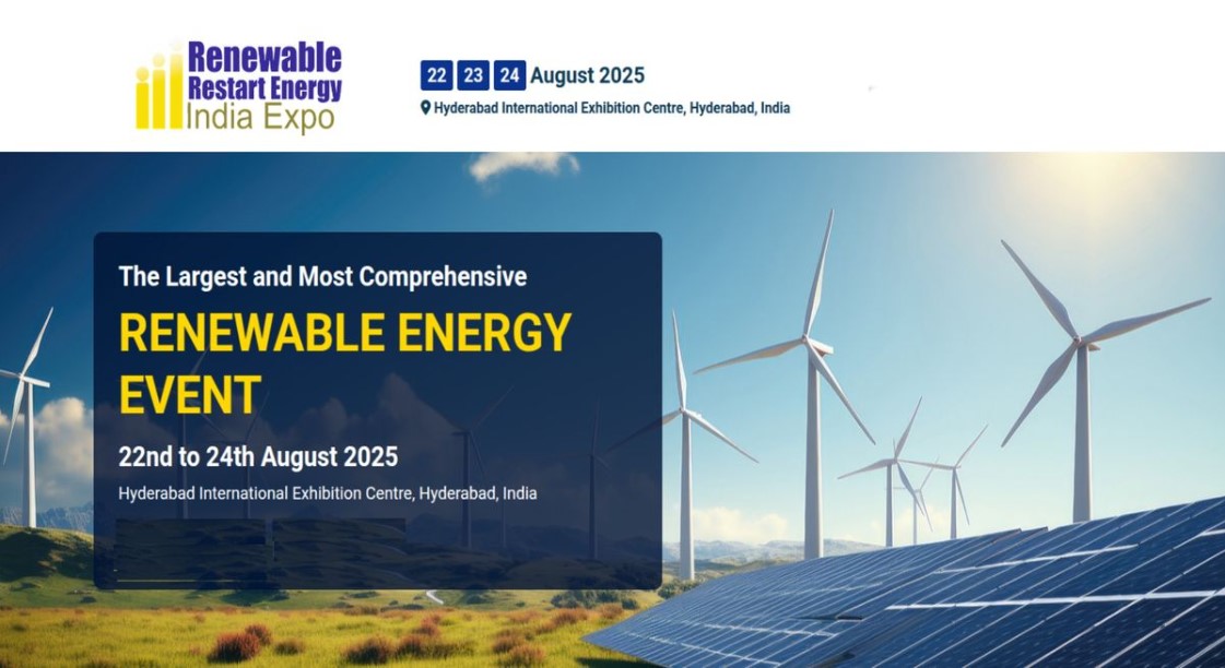 Renewable Restart Energy India Expo 2025 | Hyderabad | 22-24 August