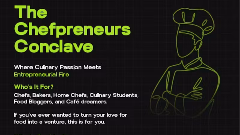 The Chefpreneurs Conclave 2025 | Hyderabad | 7-8  August