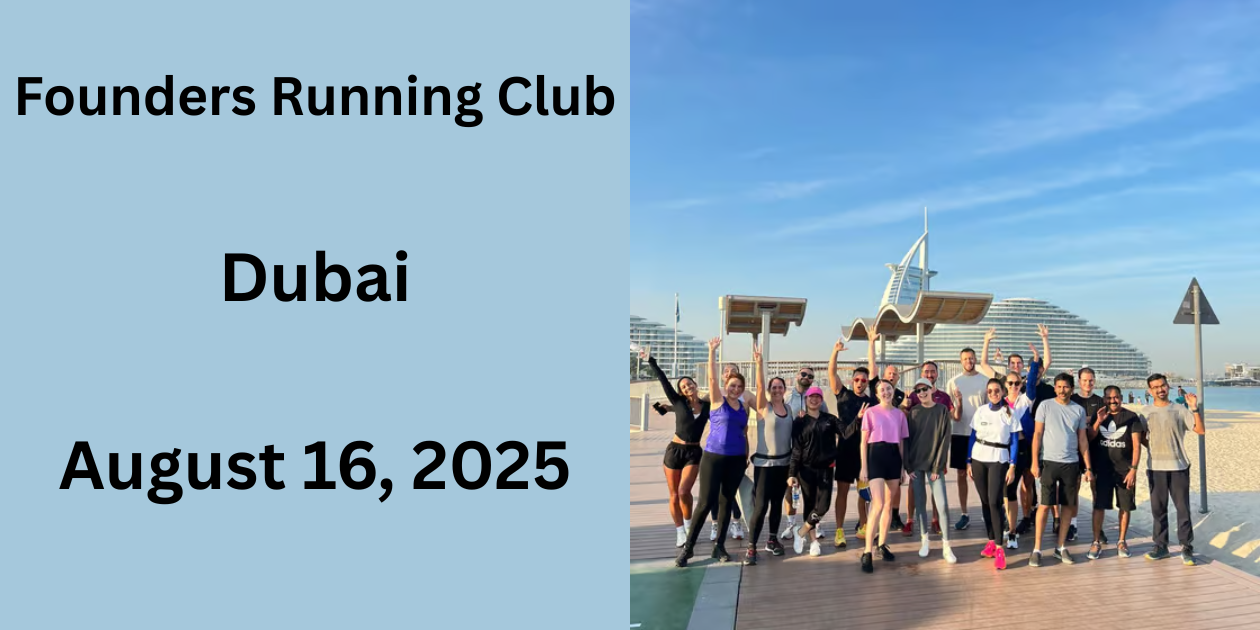 Founders Running Club | Dubai | 16 August