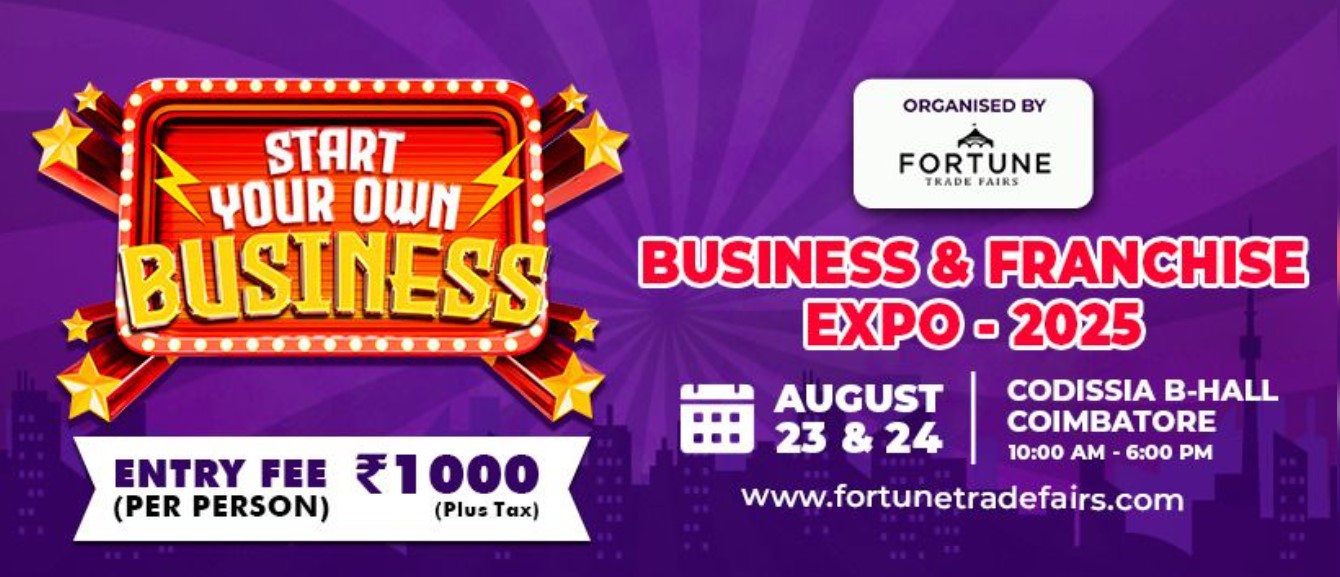 BUSINESS & FRANCHISE EXPO – 2025 | Coimbatore | 23 August