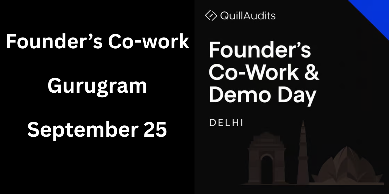 Founders Co-Work & Demo Day | Gurgaon | 25 September