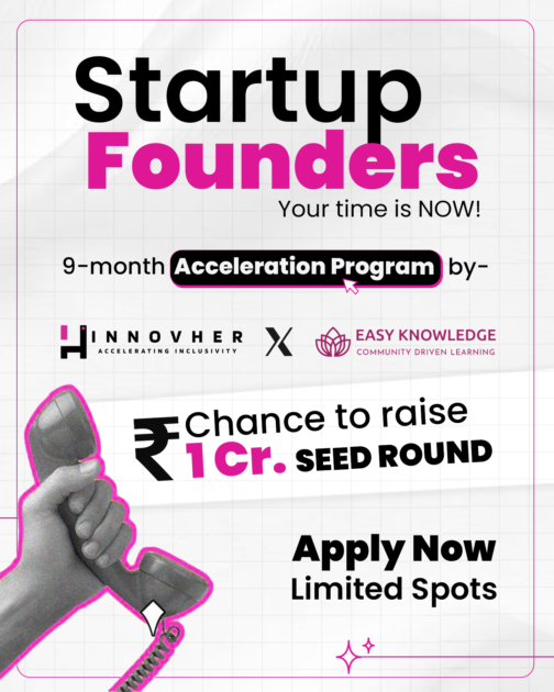 Innovher and Easy Knowledge Club Launch 12-Month Master Cohort to Empower Early-Stage Startups in India