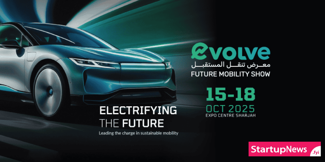 EVOLVE FUTURE MOBILITY SHOW | UAE | 15-18 October