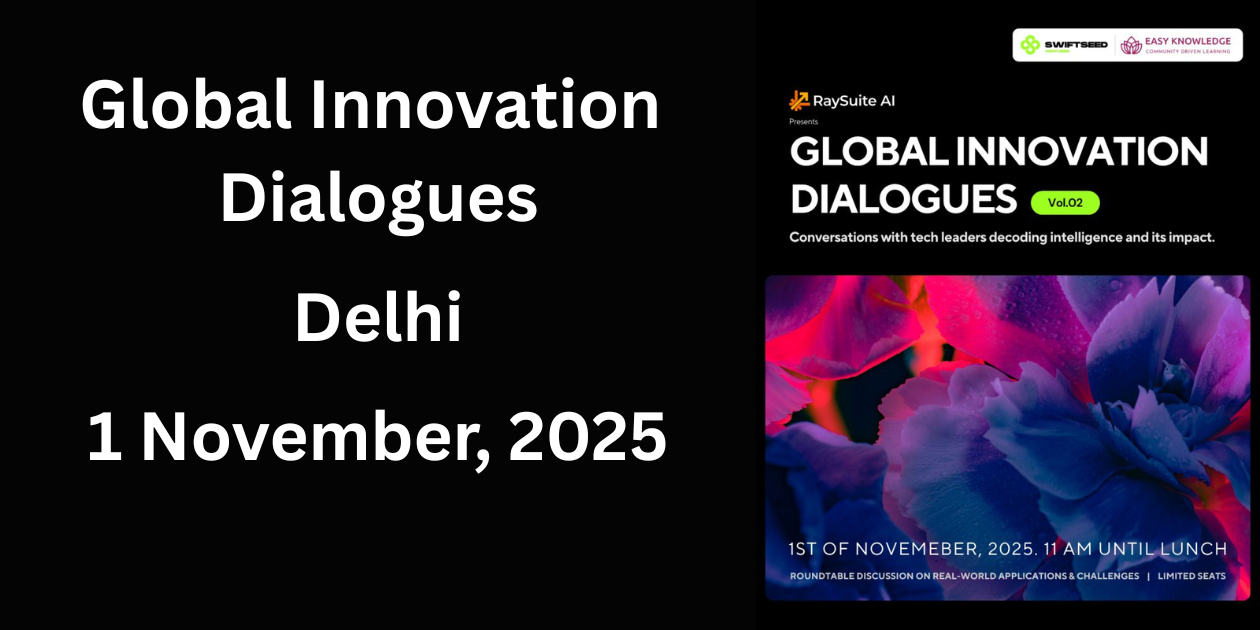 Global Innovation Dialogues | Delhi | 1 November