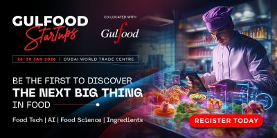 Gulfood Startups | Dubai | 26-30 January Gulfood Startups | Dubai | 26-30 January