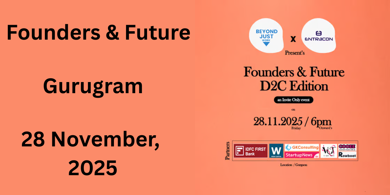 Founders & Future | Gurugram | 28 November