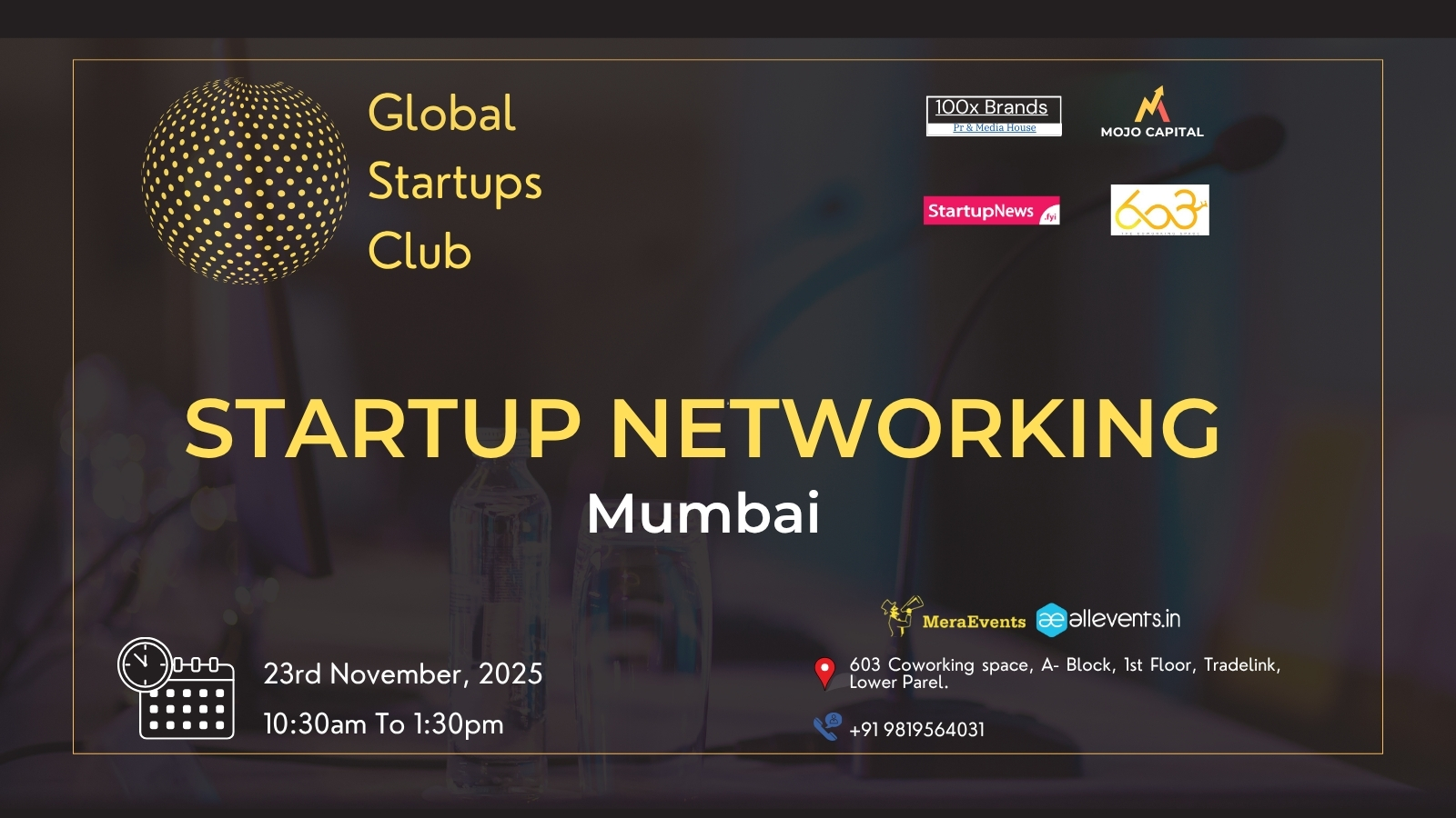 GLOBAL STARTUPS CLUB l STARTUP NETWORKING | Mumbai | 23 November