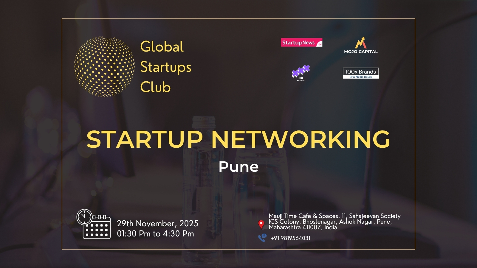 GLOBAL STARTUPS CLUB l STARTUP NETWORKING | Pune | 29 November
