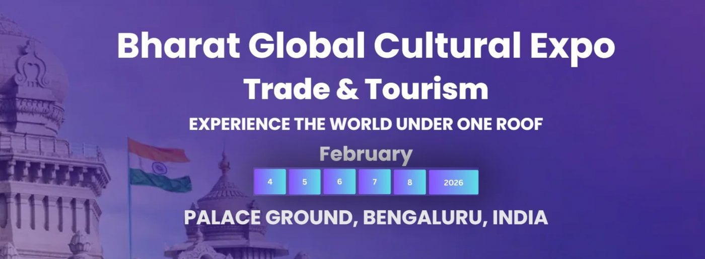 Bharat Global Cultural Expo ( BGCE) 2026 | Bengaluru | 4-8 February