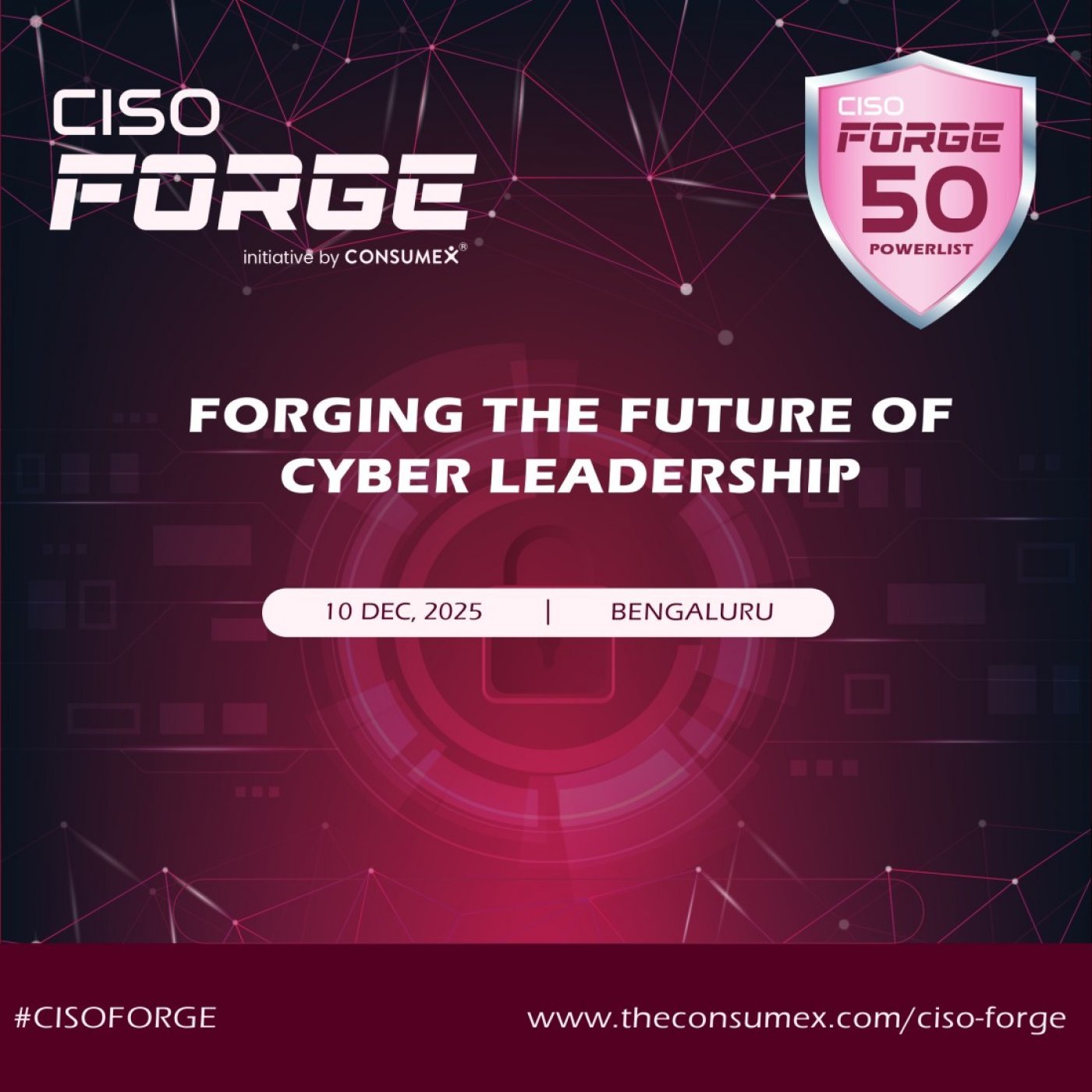 CISO FORGE 2025 | Bengaluru | 10 December