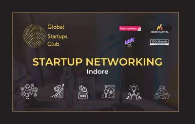 GLOBAL STARTUPS CLUB l STARTUP NETWORKING | Indore | 17 January 2026
