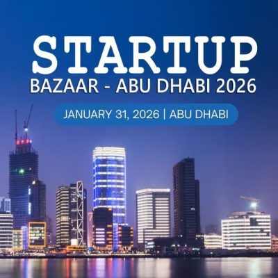 Startup Bazaar | Abu Dhabi | 31 January 2026 Startup Bazaar | Abu Dhabi | 31 January 2026