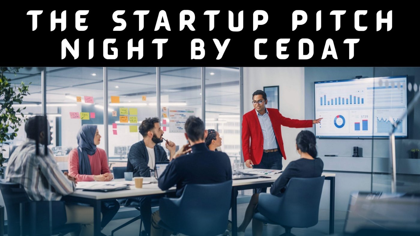 Startup Pitch Night by CEDAT NEXUS 2025 | Bangalore | December 18