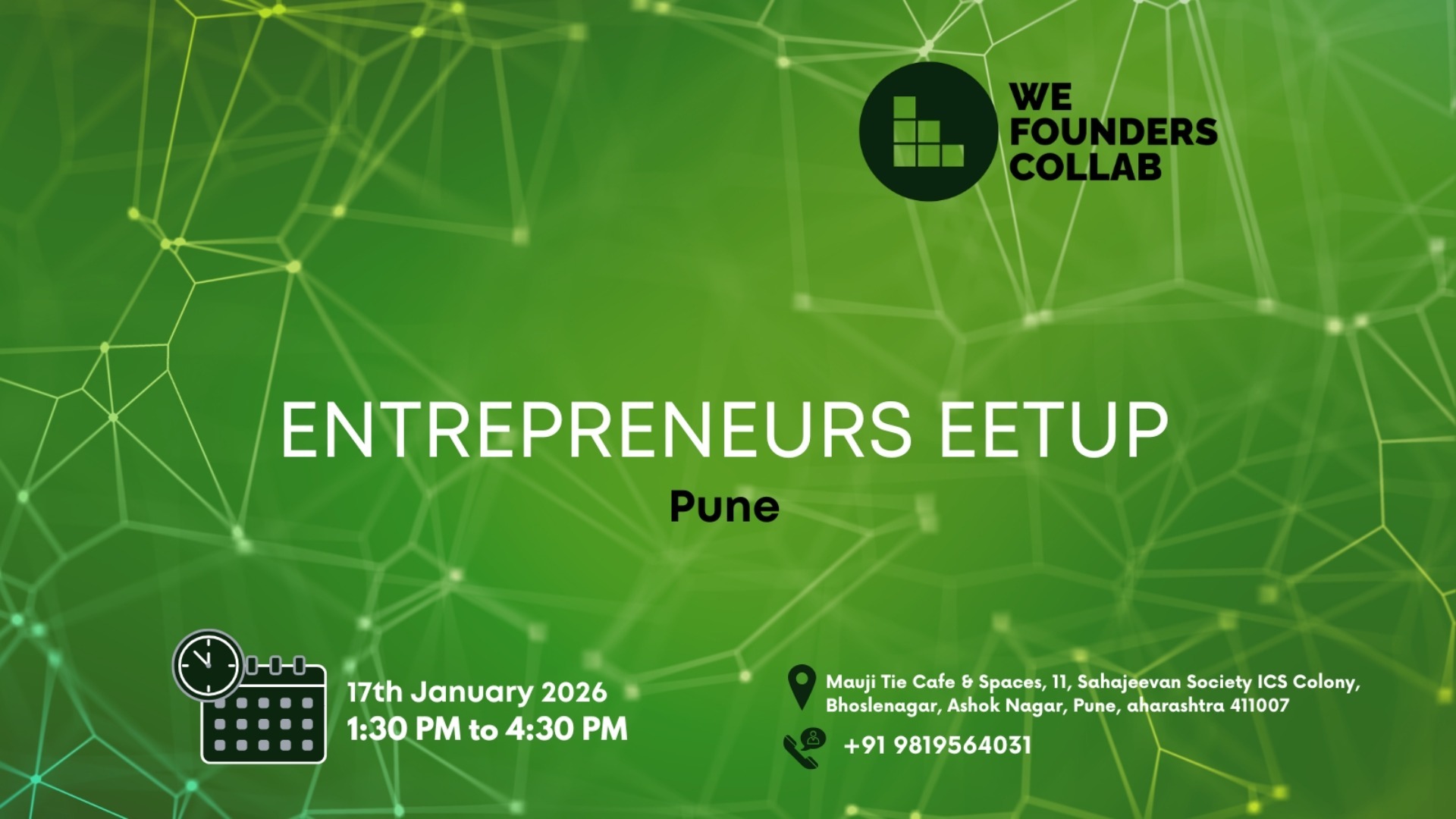 Entrepreneurs Meetup by We Founders Collab | Pune | 17 January 2026