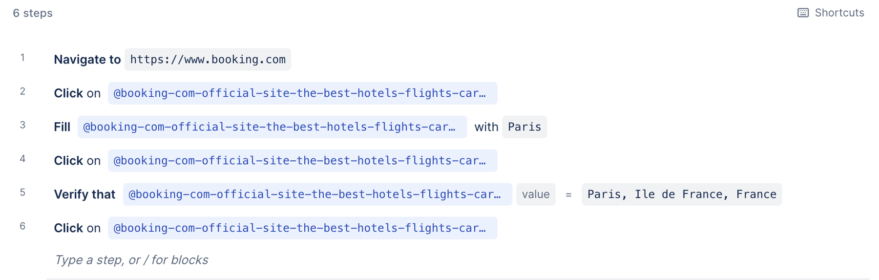 A test case with 6 automated steps, starting with Navigate to https://www.booking.com.