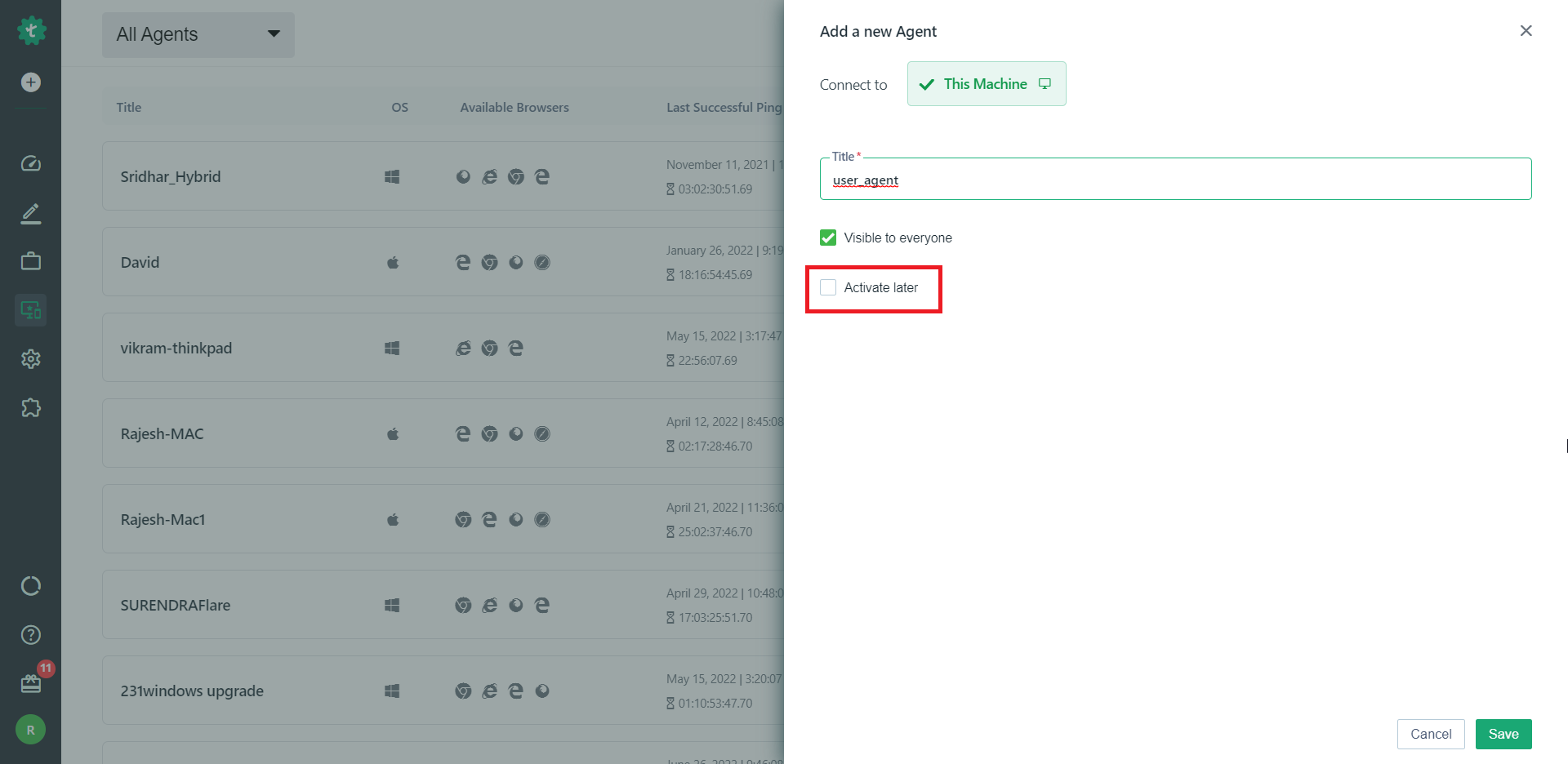 Add new agent form with activate later checkbox checked
