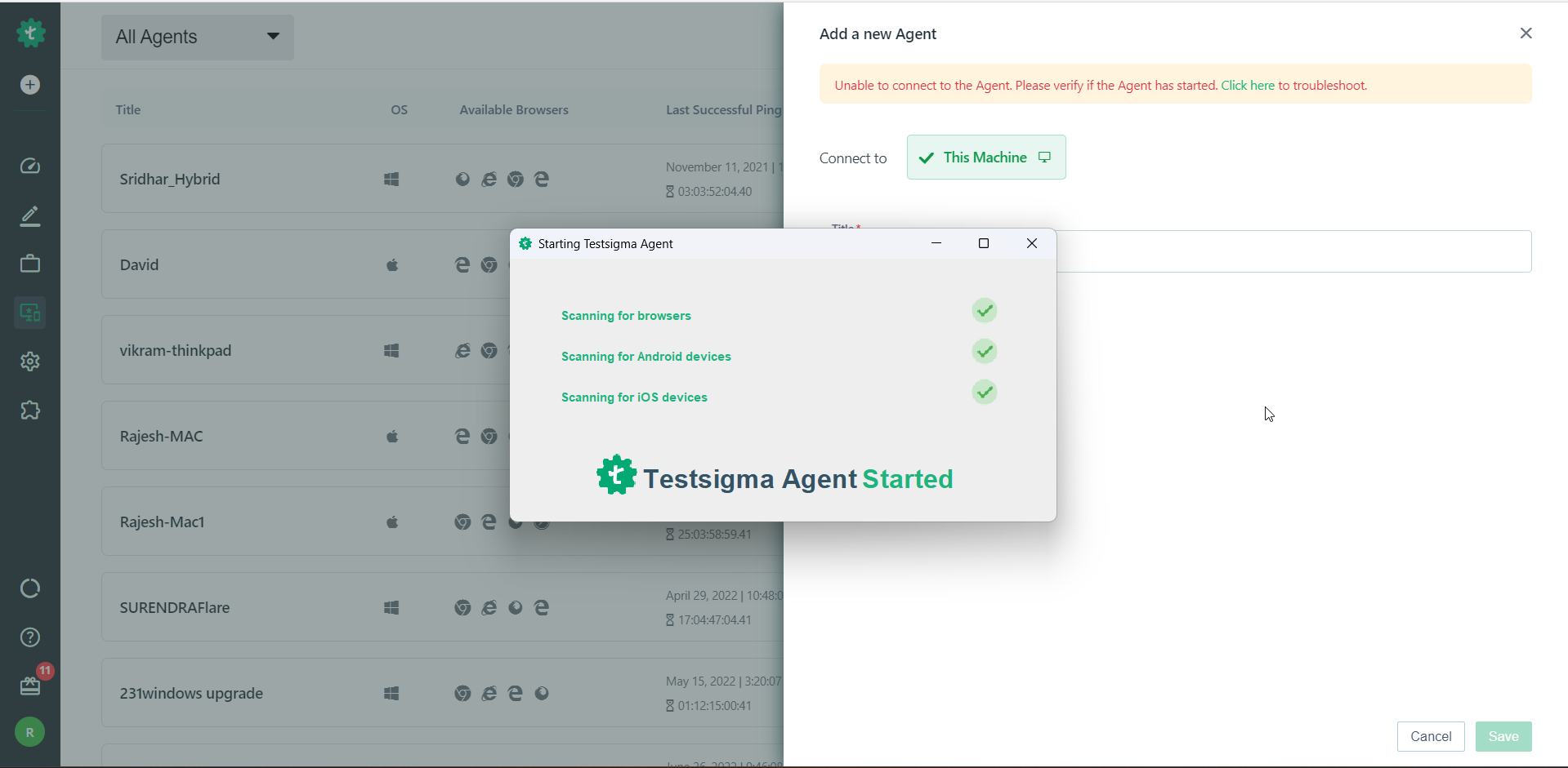 Testsigma Agent started