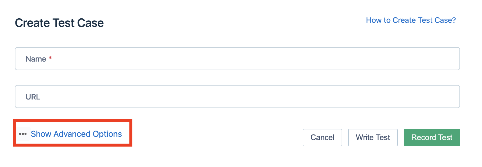 create test case show advanced options