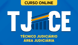Capa Curso TJ-CE – Técnico Judiciário – Área Judiciária