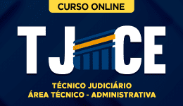 Capa Curso TJ-CE – Técnico Judiciário – Área Técnico-Administrativa