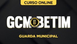 Capa Curso Completo Guarda Municipal de Betim - MG