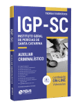 Capa Apostila IGP-SC - Instituto Geral de Perícias de Santa Catarina - Auxiliar Criminalístico