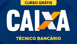 Capa Curso Grátis Caixa - Técnico Bancário