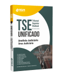 Capa Apostila TSE Unificado  Analista Judiciário - Área: Judiciária
