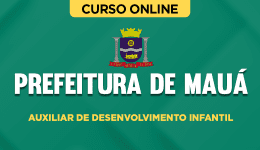 Capa Curso Prefeitura de Mauá-SP - Auxiliar de Desenvolvimento Infantil