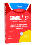 Capa Apostila Prefeitura de Guarujá - SP - Agente de Operação e Fiscalização de Trânsito e Transporte
