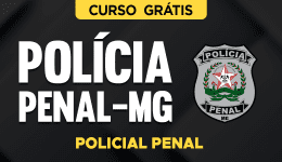 Capa Curso Grátis Polícia Penal-MG - Policial Penal 