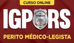 Capa Curso IGP-RS - Perito Médico-Legista