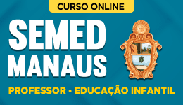 Capa Curso SEMED Manaus - Professor - Educação Infantil