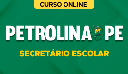 Capa Curso Prefeitura de Petrolina-PE - Secretário Escolar