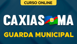 Capa Curso Prefeitura de Caxias-MA - Guarda Municipal