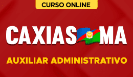 Capa Curso Prefeitura de Caxias-MA - Auxiliar Administrativo