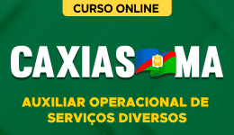 Capa Curso Prefeitura de Caxias-MA - Auxiliar Operacional de Serviços Diversos