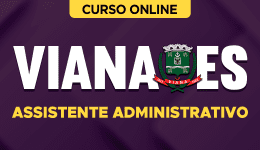 Capa Curso Prefeitura de Viana-ES - Assistente Administrativo
