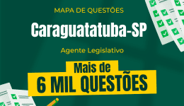 Capa Mapa de Questões Online - Câmara de Caraguatatuba-SP - Agente Legislativo - 6 Mil Questões